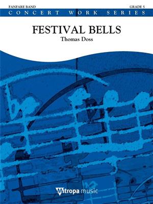 Thomas Doss: Festival Bells: Fanfare