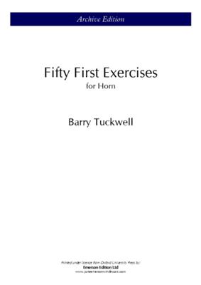Barry Tuckwell: Fifty first exercises: Solo pour Cor Français