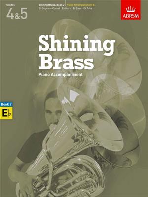 Shining Brass, Book 2, Piano Accompaniment E flat: Cor en Mib