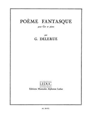 Delerue: Poème fantastique: Cor Français et Accomp.