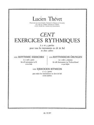 Lucien Thévet: 100 Exercices rythmiques Vol.1 à 2 Parties: Solo pour Cor Français