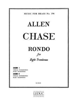 Allen Chase: Chase Rondo Mfb236 8 Trombones Score & Parts: Solo pourTrombone