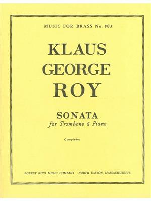 Roy: Trombone Sonata: Trombone et Accomp.