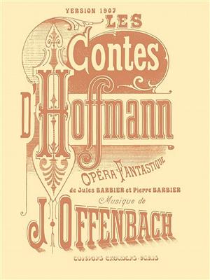 Jacques Offenbach: Les Contes D'Hoffmann: Chant et Piano