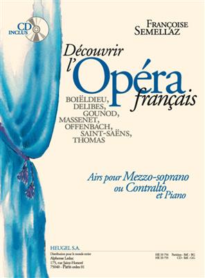 Decouvrir L'Opera Francais: Chant et Autres Accomp.