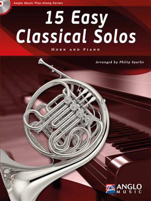 15 Easy Classical Solos: (Arr. Philip Sparke): Cor Français et Accomp.
