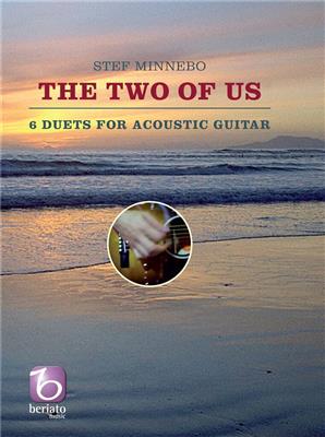 Stef Minnebo: The Two of Us: Duo pour Guitares