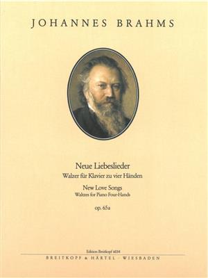 Johannes Brahms: Neue Liebeslieder Op.65A: Piano Quatre Mains