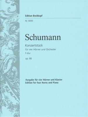 Robert Schumann: Konzertstuck F Op.86: Cor d'Harmonie (Ensemble)