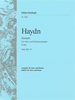 Franz Joseph Haydn: Hornkonzert D-Dur Hob VIId:3 / Horn Concerto in D: Cor Français et Accomp.