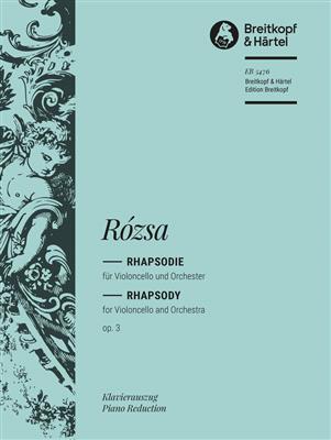 Miklos Rozsa: Rhapsodie op. 3: Violoncelle et Accomp.