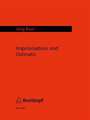 Jürg Baur: Improvisation und Ostinato: Basson (Ensemble)