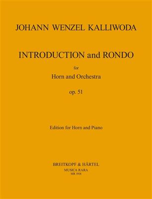 Johann Wenzel Kalliwoda: Introduction & Rondo Op.51: Solo pour Cor Français
