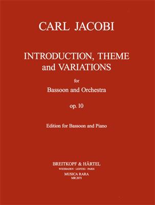 Carl Jacobi: Introd., Thema u. Var. op. 10: Basson et Accomp.