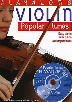 Popular Tunes Playalong: Violon et Accomp.