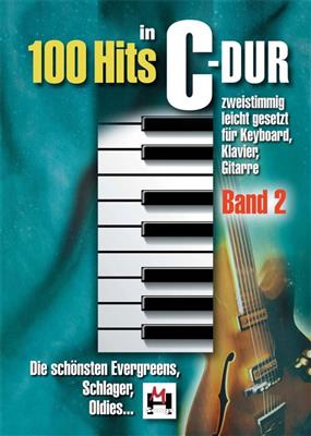 100 Hits In C-Dur: Band 2: Piano, Voix & Guitare