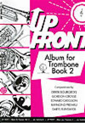 Up Front Album Trombone Book 2 Tc: Trombone et Accomp.