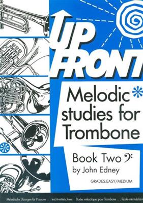 Edney: Up Front Melodic Studies Tbn Bk 2 Bc: Solo pourTrombone