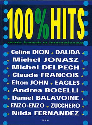 100% HITS, Volume 1: Piano, Voix & Guitare