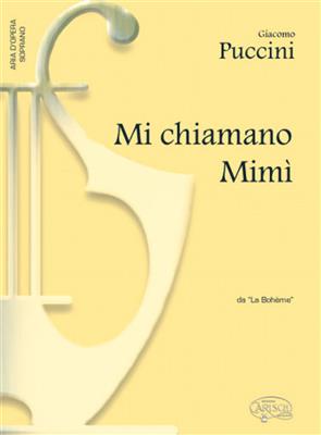 Giacomo Puccini: Mi chiamano Mimì, da La Bohème: Chant et Piano