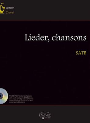 Lieder Chansons Chor: Chœur Mixte et Accomp.