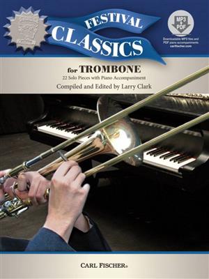 Festival Classics for Trombone: Trombone et Accomp.