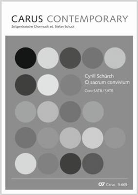 Cyrill Schürch: O Sacrum Convivium: Musical