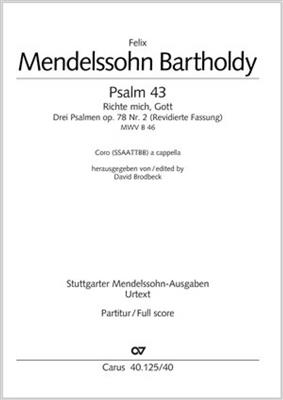 Felix Mendelssohn Bartholdy: Richte mich Gott [Psalm 43]: Musical
