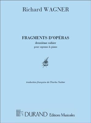 Richard Wagner: Fragments D'Operas: Chant et Piano