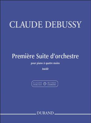 Claude Debussy: Premiere Suite D'Orchestre: Piano Quatre Mains