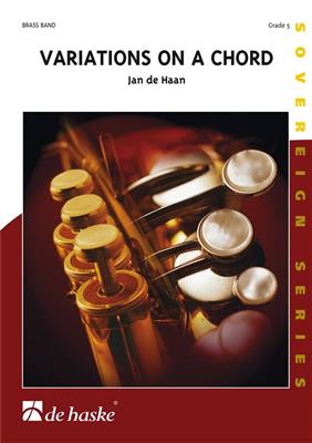 Jan de Haan: Variations on a Chord: Brass Band
