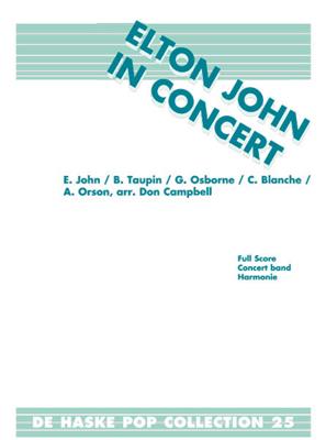 Elton John: Elton John in Concert: (Arr. Don Campbell): Orchestre d'Harmonie