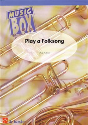 Oliver Kohnen: Play a Folksong: Trombone (Ensemble)