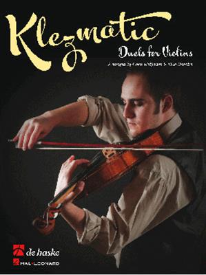 Klezmatic Duets for Violins: (Arr. Coen Wolfgram): Duos pour Violons
