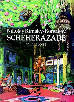 Nikolai Rimsky-Korsakov: Scheherazade Opus 35: Orchestre Symphonique