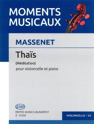 Jules Massenet: Thais (Meditation): Violoncelle et Accomp.