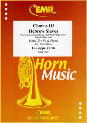Giuseppe Verdi: Chorus Of Hebrew Slaves: (Arr. Oliver): Cor Français et Accomp.