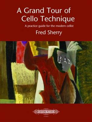 A Grand Tour of Cello Technique