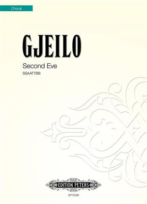 Ola Gjeilo: Second Eve: Chœur Mixte A Cappella