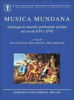 Bosco: Musiche Polifoniche Profane Dei Secoli XVI e XVII: Chœur Mixte et Accomp.