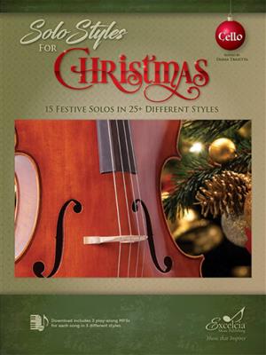 Solo Styles for Christmas: Solo pour Violoncelle