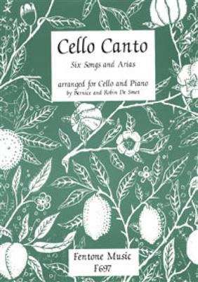 Cello Canto: (Arr. Robin de Smet): Solo pour Violoncelle