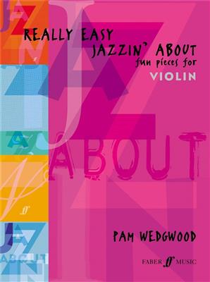 Pam Wedgwood: Really Easy Jazzin' About: Violon et Accomp.