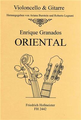 Enrique Granados: Oriental: (Arr. Burstein): Violoncelle et Accomp.