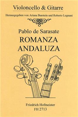 Pablo de Sarasate: Romanza Andaluza: (Arr. Burstein): Violoncelle et Accomp.