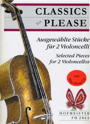 Classics to Please: (Arr. Linde): Duo pour Violoncelles
