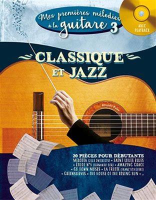Alexandre Wallon: Mes 1res Melodies a la Guitare Vol. 3: Solo pour Guitare