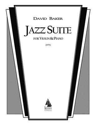 David Baker: Jazz Suite: Violon et Accomp.