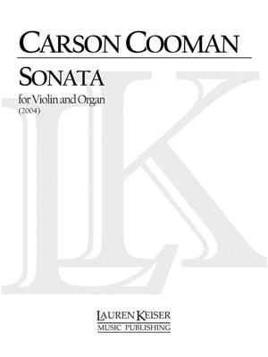 Carson Cooman: Sonata for Violin and Organ: Violon et Accomp.