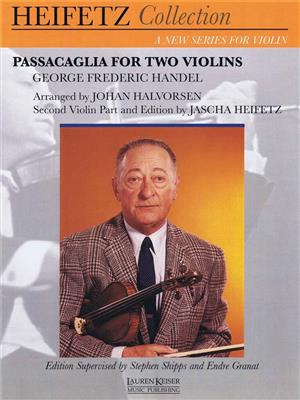 Georg Friedrich Händel: Passacaglia for Two Violins: (Arr. Johan Halvorsen): Duos pour Violons